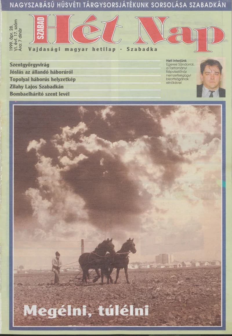 Szabad Hét Nap, 6. évf. 1999. április 28. 17. sz.
