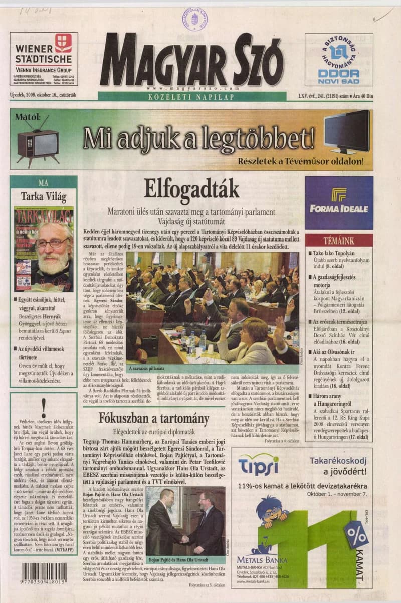 Magyar Szó, 65. évf. 2008. október 16. 241. sz. 1–20. oldal