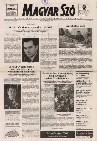 Magyar Szó, 58. évf. 2001. július 20. 167. sz. 1–16. oldal