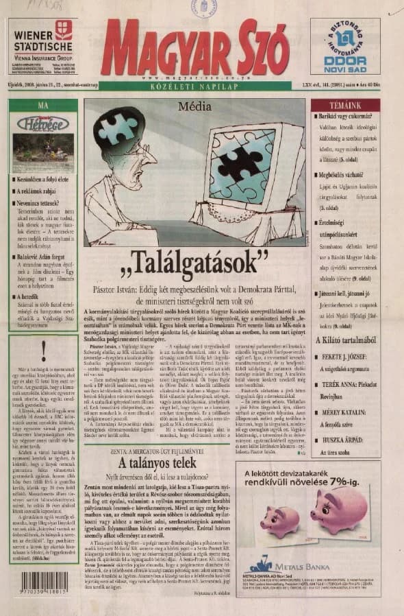 Magyar Szó, 65. évf. 2008. június 21. – 22. 141. sz. 1–28. oldal