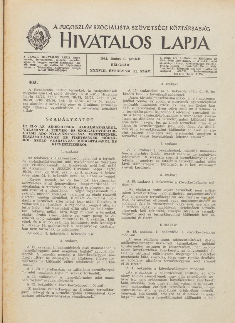 A Jugoszláv Szocialista Szövetségi Köztársaság Hivatalos Lapja, 38. évf. 1982. június 4. 31. sz. 905–920. oldal