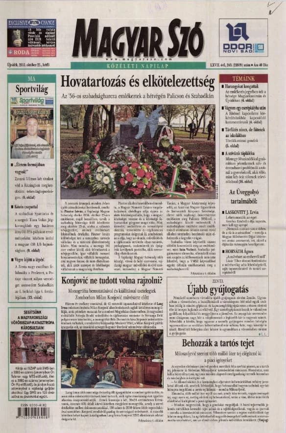 Magyar Szó, 67. évf. 2010. október 25. 249. sz. 1–16. oldal