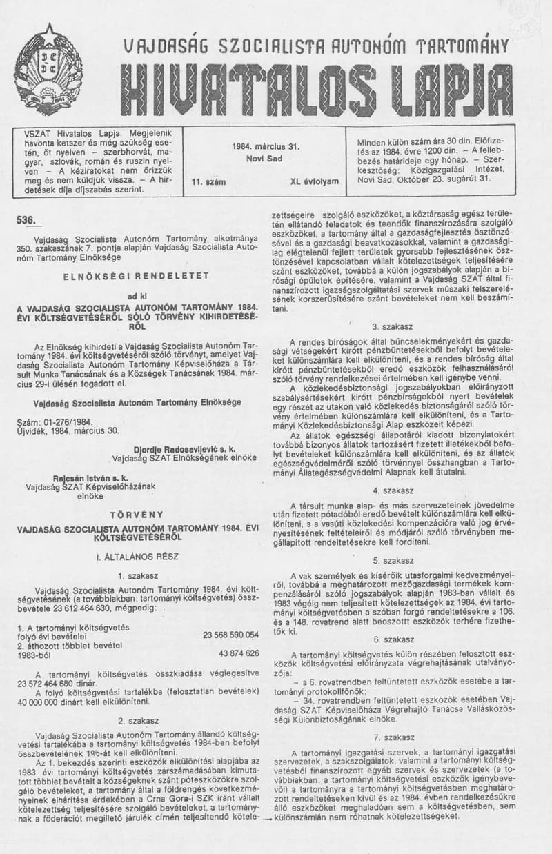 Vajdaság Szocialista Autonóm Tartomány Hivatalos Lapja, 40. évf. 1984. március 31. 11. sz.