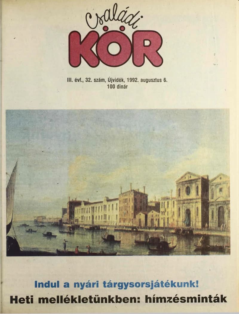 Családi Kör, 3. évf. 1992. augusztus 6. 32. sz.