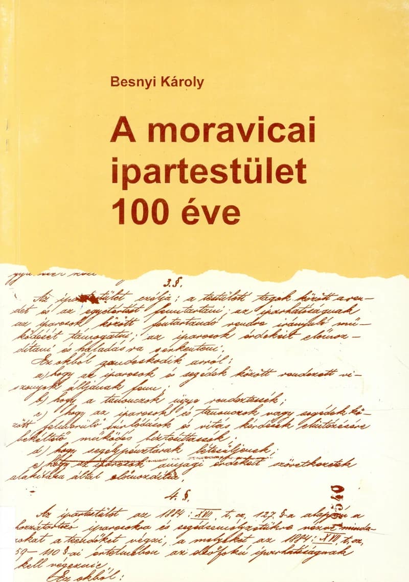  A moravicai ipartestület 100 éve