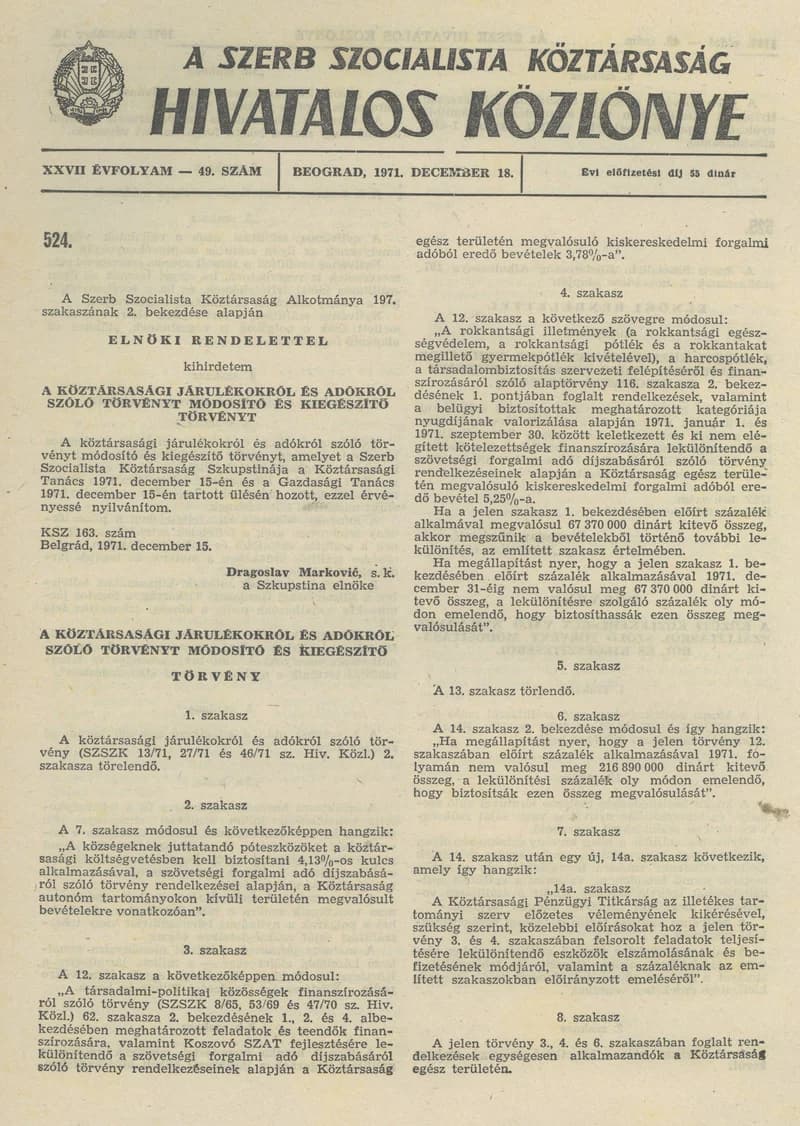 A Szerb Szocialista Köztársaság Hivatalos Közlönye, 27. évf. 1971. december 18. 49. sz. 1137–1168. oldal