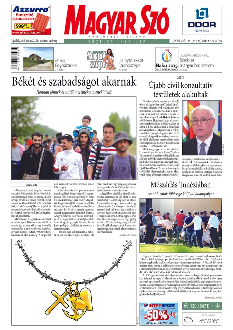 Magyar Szó, 72. évf. 2015. június 27. – 28. 145. sz. 1–32. oldal
