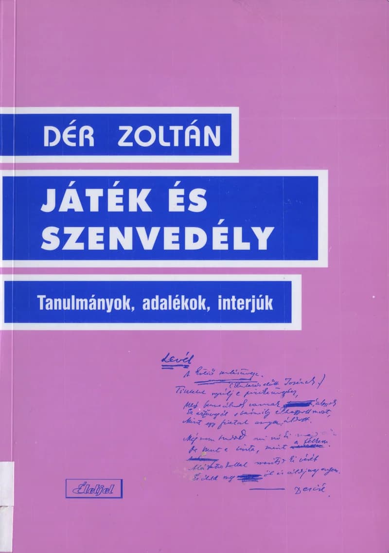 Játék és szenvedély