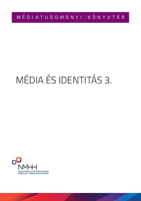 Média és identitás 3. 
