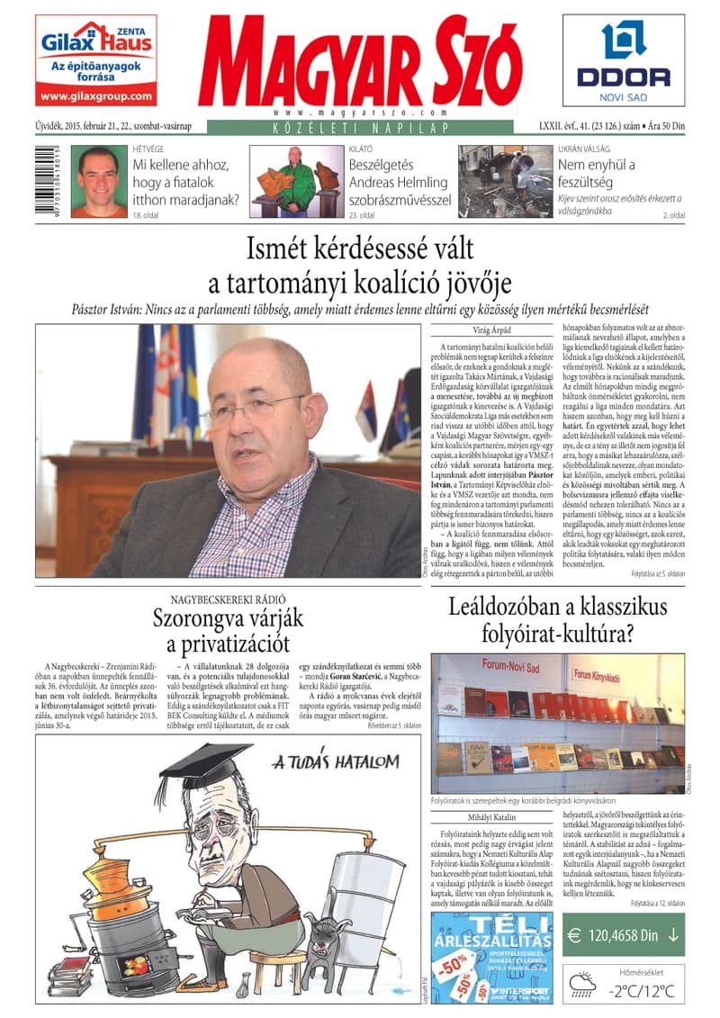 Magyar Szó, 72. évf. 2015. február 21. – 22. 41. sz. 1–32. oldal
