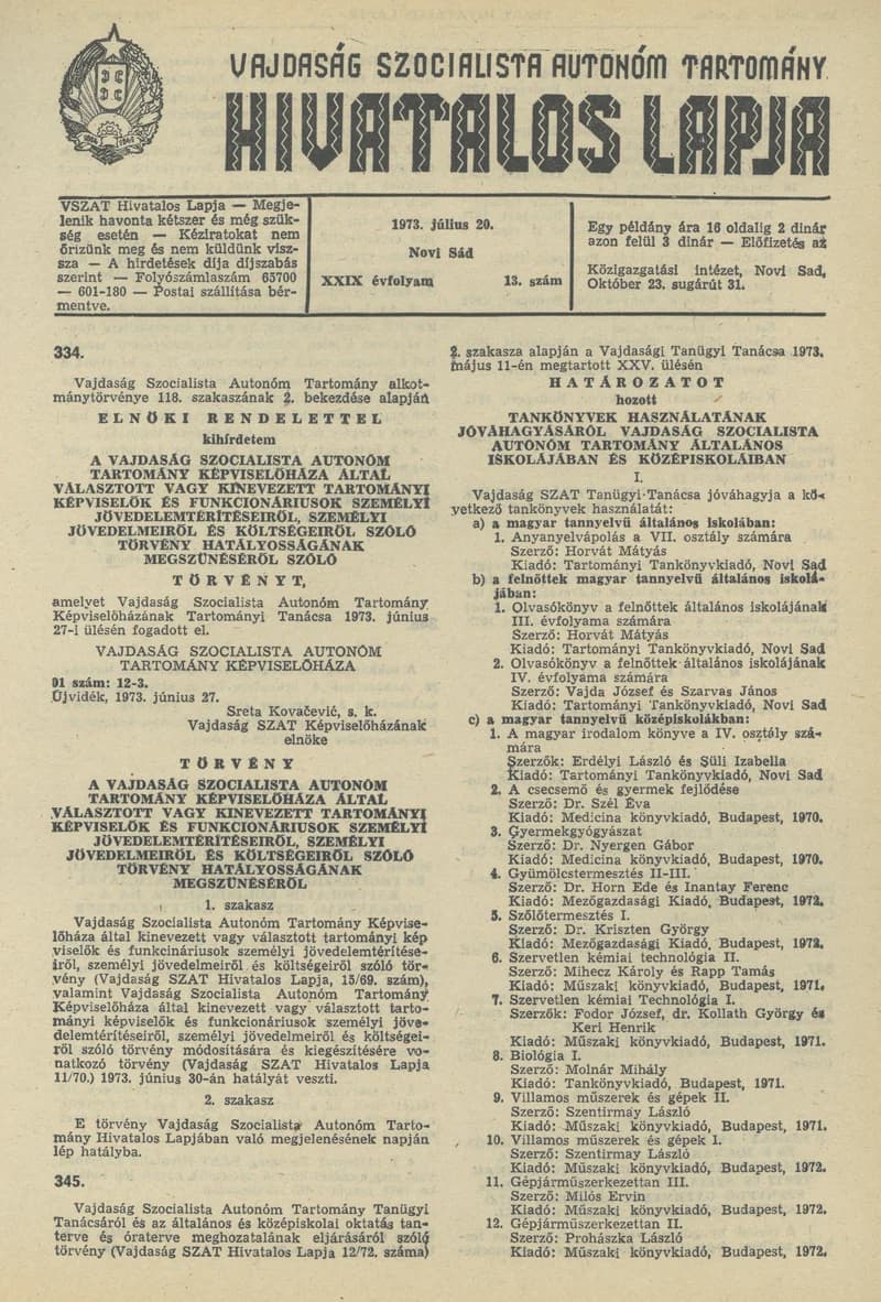 Vajdaság Szocialista Autonóm Tartomány Hivatalos Lapja, 29. évf. 1973. július 20. 13. sz. 329–332. oldal