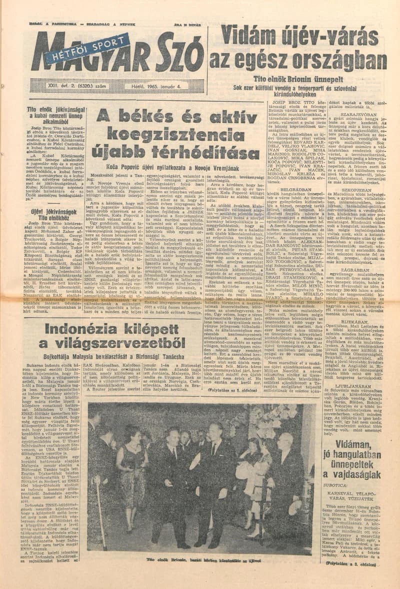 Magyar Szó, 22. évf. 1965. január 4. 2. sz. 1–14. oldal
