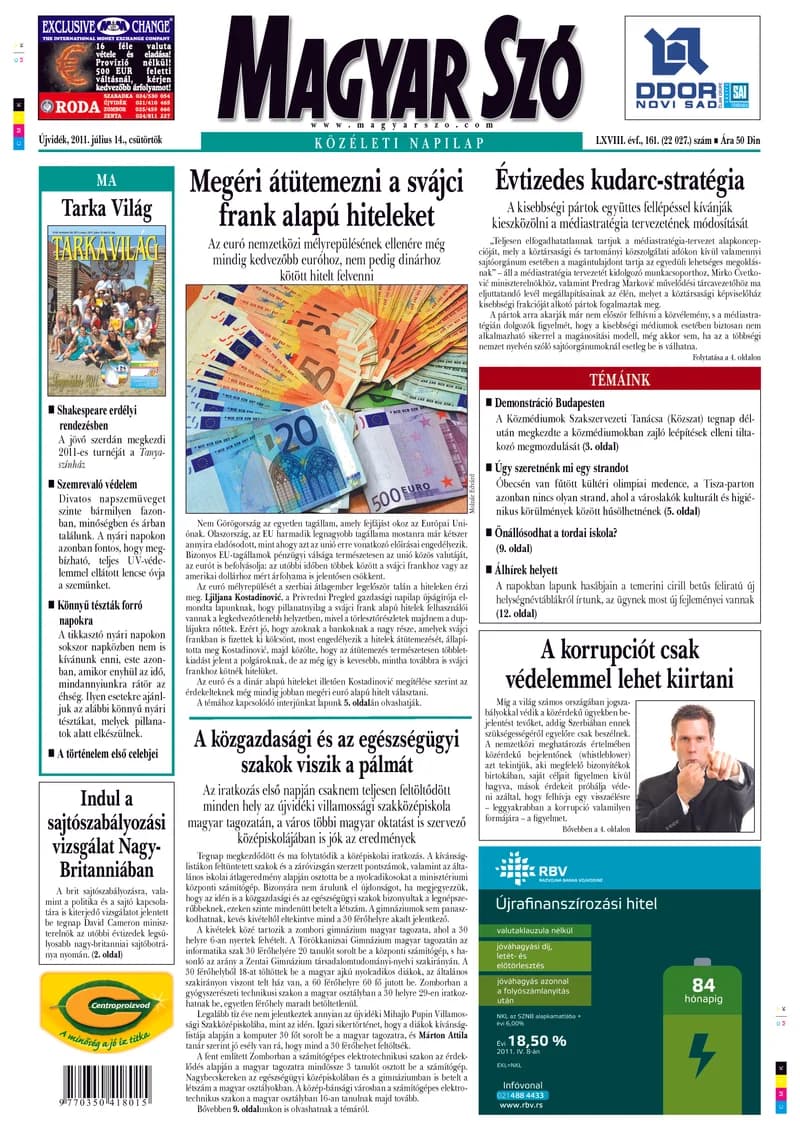 Magyar Szó, 68. évf. 2011. július 14. 161. sz. 1–20. oldal