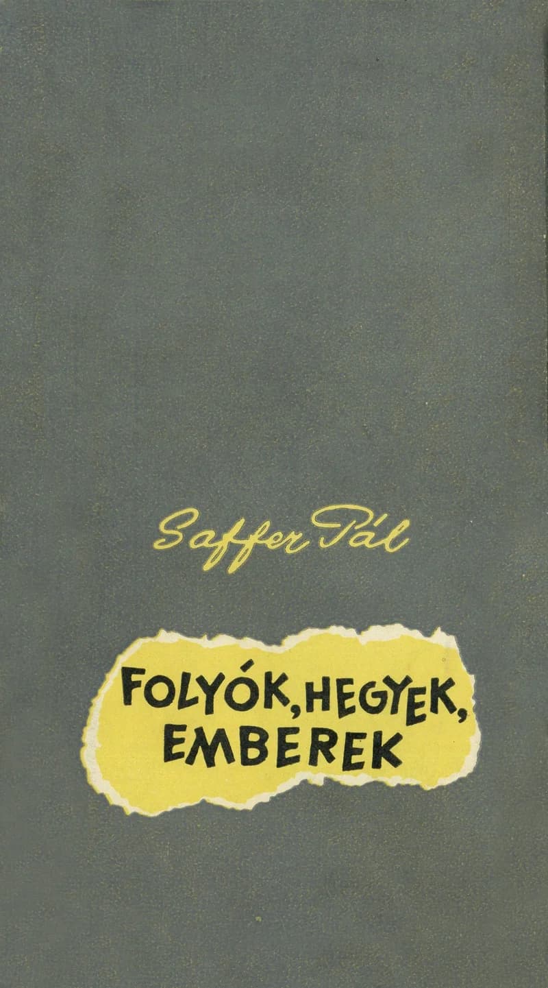 Folyók, hegyek, emberek 