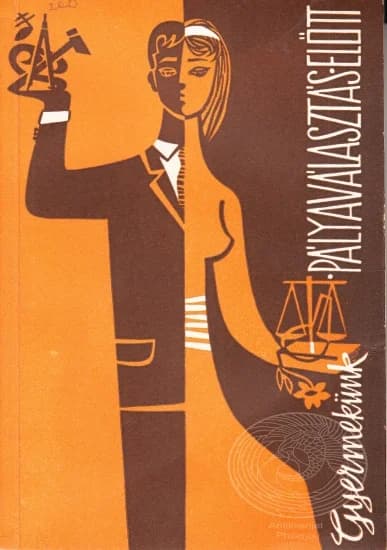 Gyermekünk pályaválasztás előtt