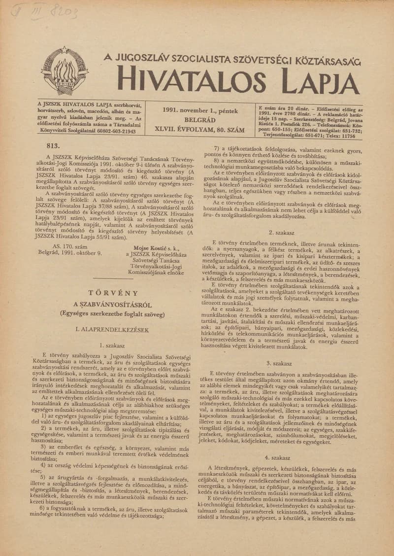 A Jugoszláv Szocialista Szövetségi Köztársaság Hivatalos Lapja, 47. évf. 1991. november 1. 80. sz. 1297–1312. oldal