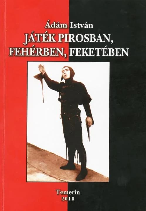 Játék pirosban, fehérben, feketében