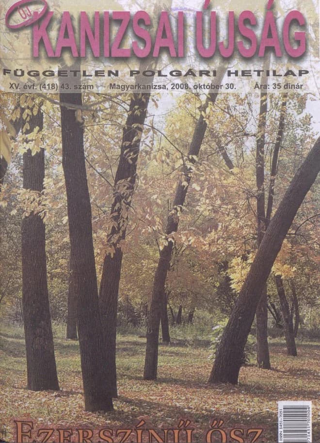Új Kanizsai Újság, 15. évf. 2008. október 30. 43. sz.