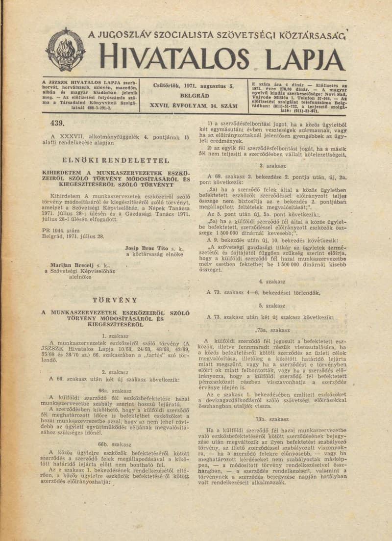 A Jugoszláv Szocialista Szövetségi Köztársaság Hivatalos Lapja, 27. évf. 1971. augusztus 5. 34. sz. 649–660. oldal