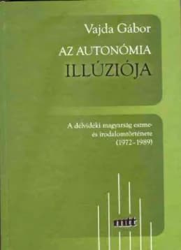 Az autonómia illúziója 