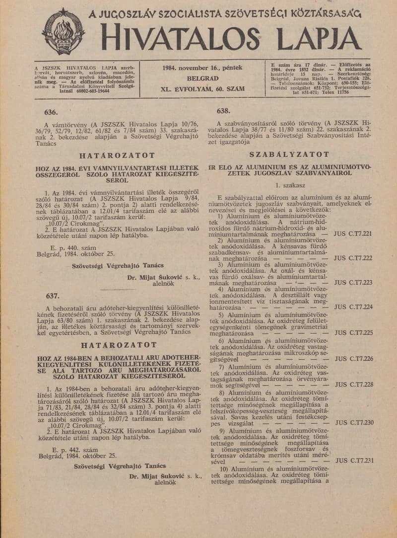A Jugoszláv Szocialista Szövetségi Köztársaság Hivatalos Lapja, 40. évf. 1984. november 16. 60. sz. 1347–1362. oldal