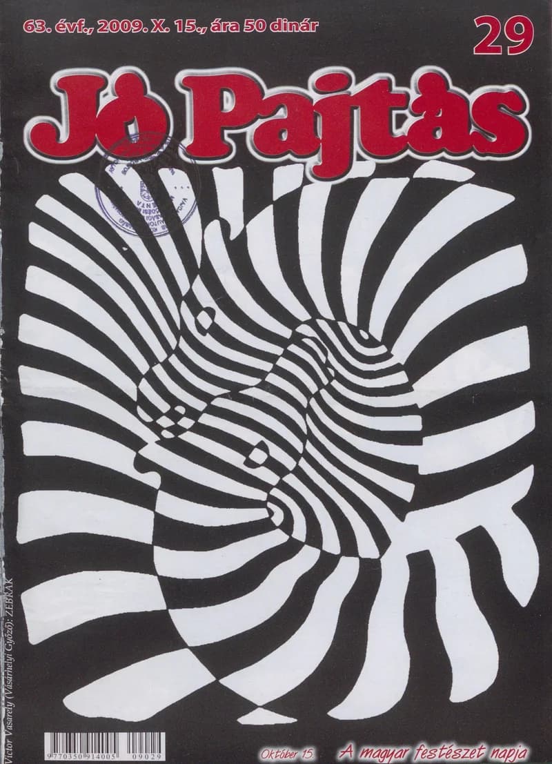 Jó Pajtás, 63. évf. 2009. október 15. 29. sz.