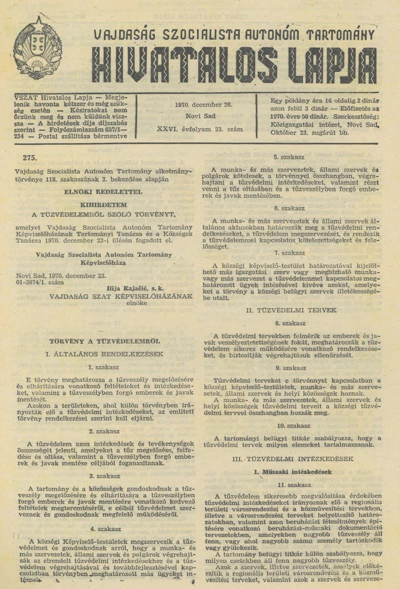 Vajdaság Szocialista Autonóm Tartomány Hivatalos Lapja, 26. évf. 1970. december 26. 23. sz. 321–332. oldal