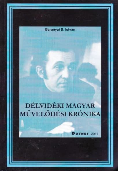 Délvidéki magyar művelődési krónika