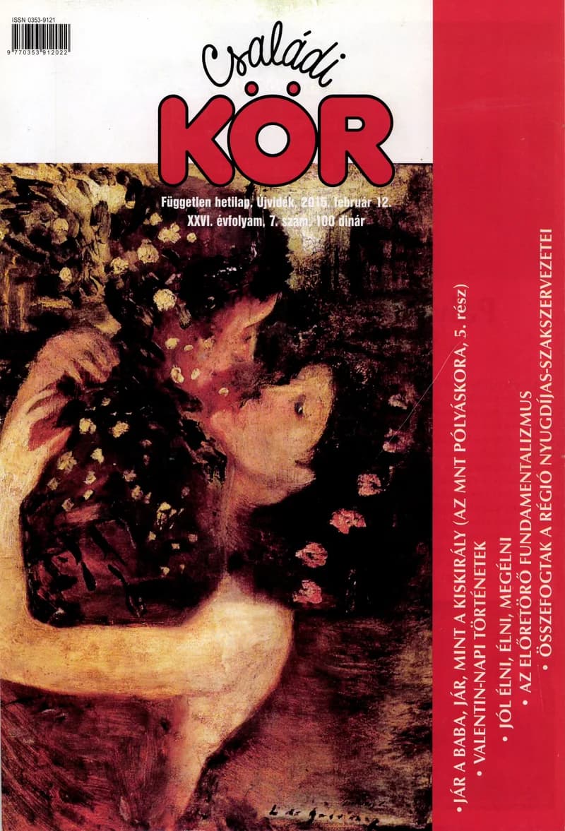 Családi Kör, 26. évf. 2015. február 12. 7. sz.