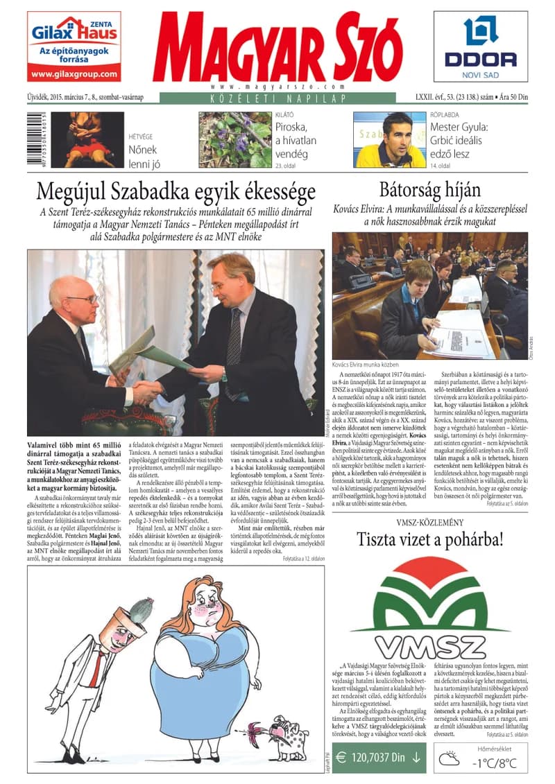 Magyar Szó, 72. évf. 2015. március 7. – 8. 53. sz. 1–32. oldal