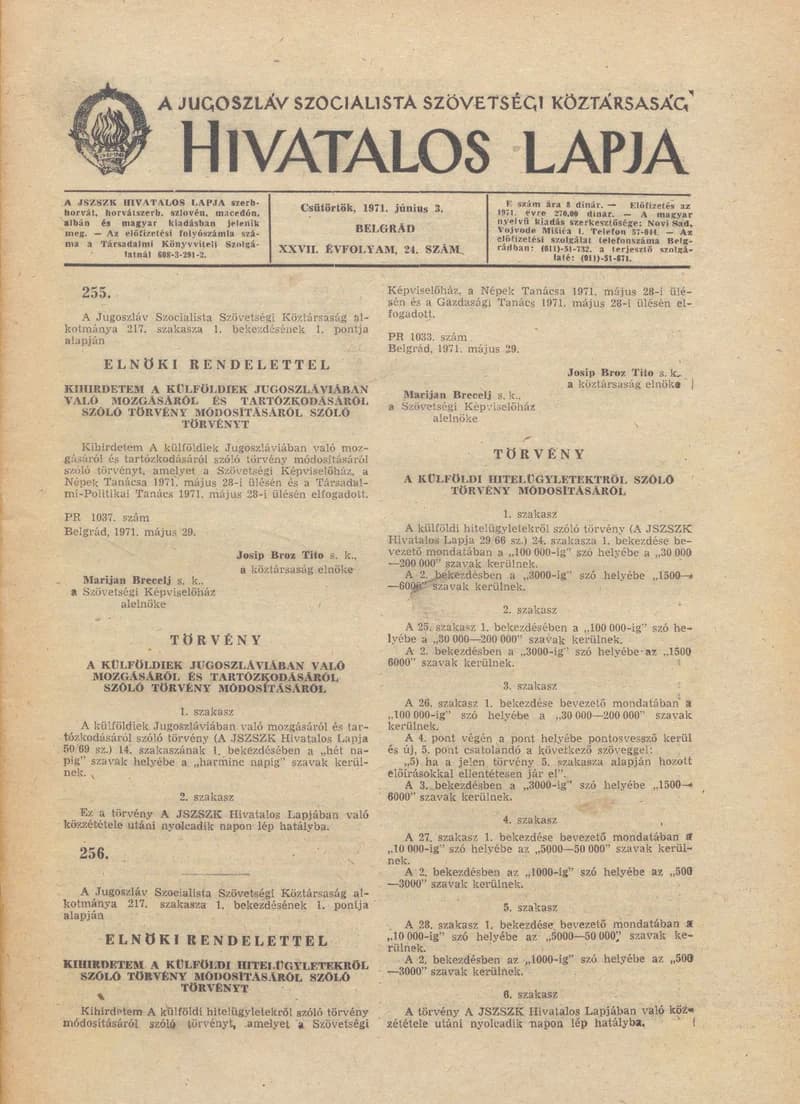 A Jugoszláv Szocialista Szövetségi Köztársaság Hivatalos Lapja, 27. évf. 1971. június 3. 24. sz. 409–456. oldal