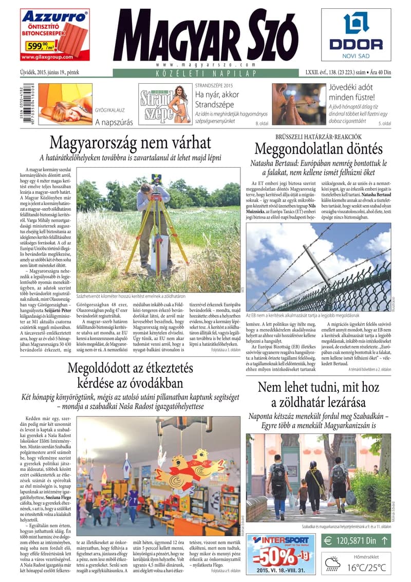 Magyar Szó, 72. évf. 2015. június 19. 138. sz. 1–16. oldal