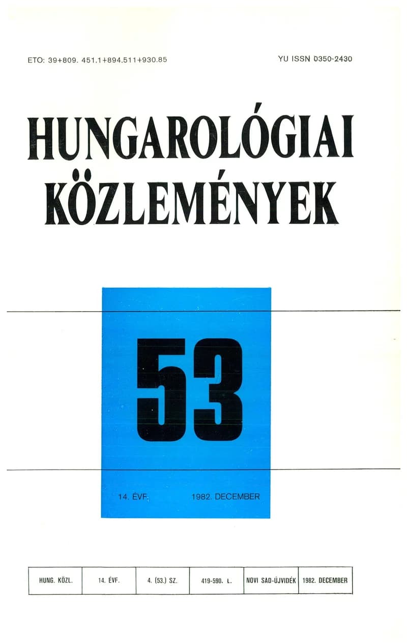 Hungarológiai Közlemények, 14. évf. 1982. december 1. 53. sz. 421–581. oldal