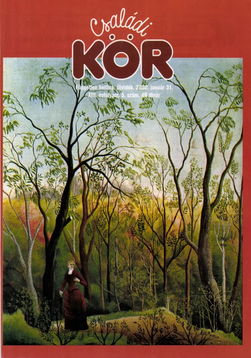 Családi Kör, 13. évf. 2002. január 31. 5. sz.