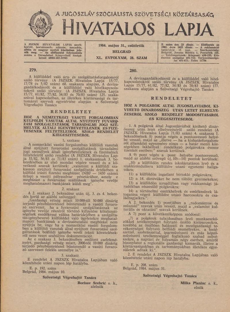 A Jugoszláv Szocialista Szövetségi Köztársaság Hivatalos Lapja, 40. évf. 1984. május 31. 28. sz. 775–802. oldal