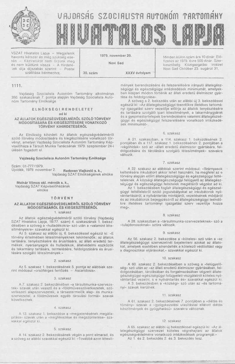 Vajdaság Szocialista Autonóm Tartomány Hivatalos Lapja, 35. évf. 1979. november 20. 30. sz. 1257–1280. oldal