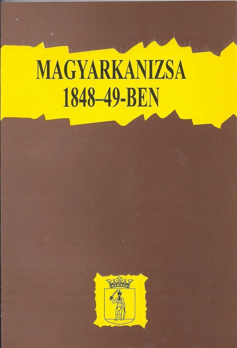 Magyarkanizsa 1848–49-ben