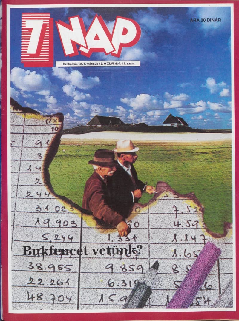 7 Nap, 46. évf. 1991. március 15. 11. sz. 1–68. oldal
