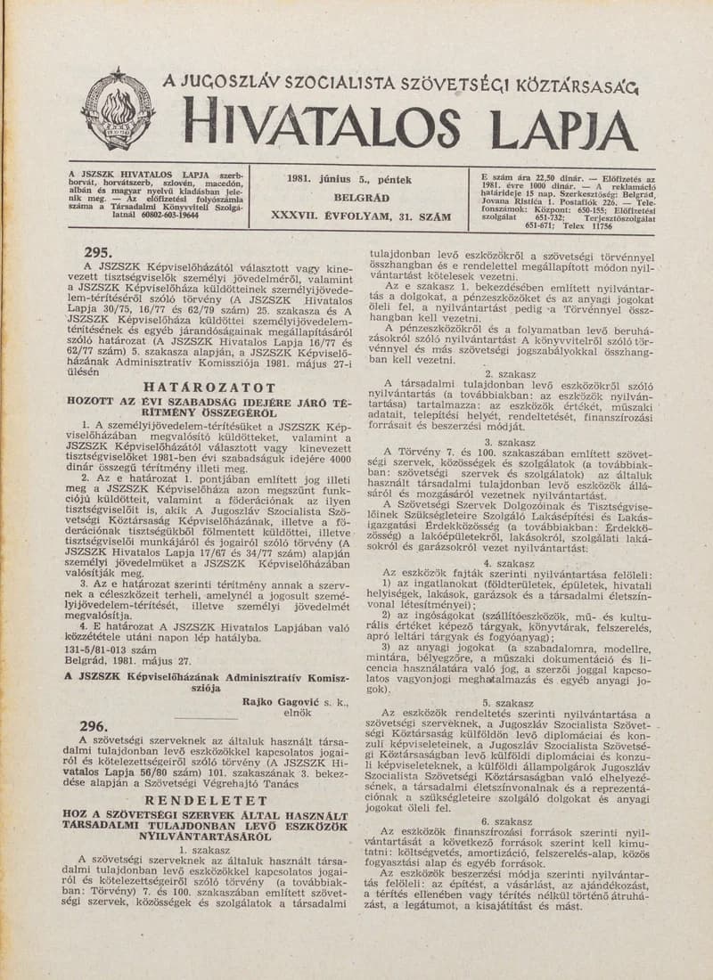 A Jugoszláv Szocialista Szövetségi Köztársaság Hivatalos Lapja, 37. évf. 1981. június 5. 31. sz. 817–876. oldal