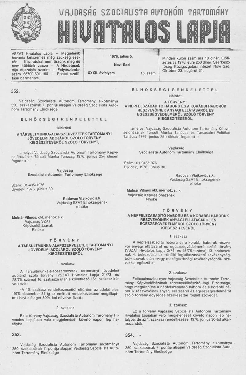 Vajdaság Szocialista Autonóm Tartomány Hivatalos Lapja, 32. évf. 1976. július 5. 16. sz. 497–504. oldal