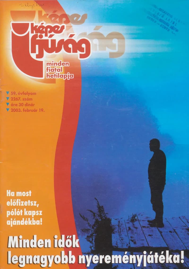 Képes Ifjúság, 59. évf. 2003. február 19. 2267. sz.