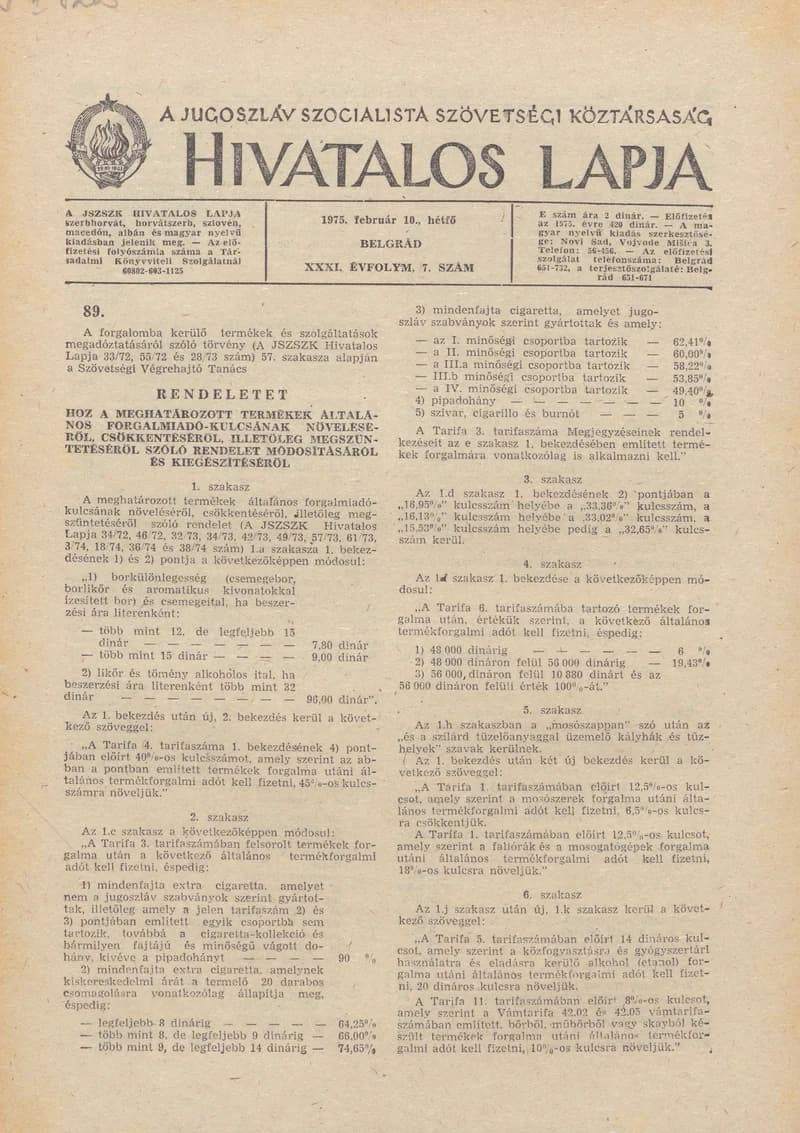 A Jugoszláv Szocialista Szövetségi Köztársaság Hivatalos Lapja, 31. évf. 1975. február 10. 7. sz. 193–200. oldal