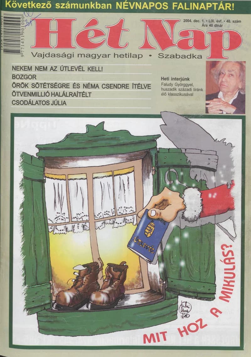 7 Nap, 59. évf. 2004. december 1. 48. sz.