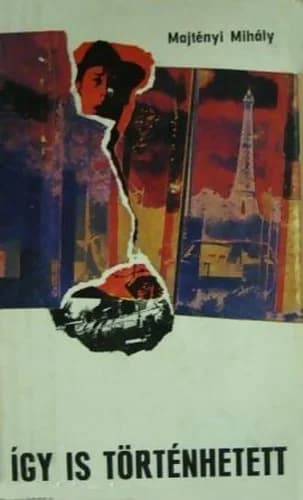 Így is történhetett 