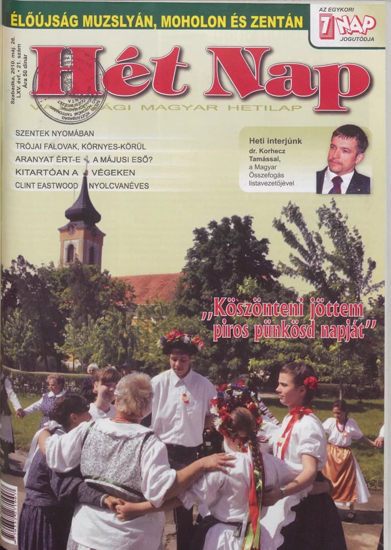 7 Nap, 65. évf. 2010. május 26. 21. sz.