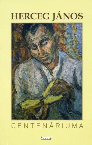 Herceg János centenáriuma 