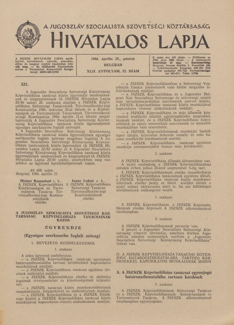 A Jugoszláv Szocialista Szövetségi Köztársaság Hivatalos Lapja, 42. évf. 1986. április 25. 22. sz. 633–720. oldal