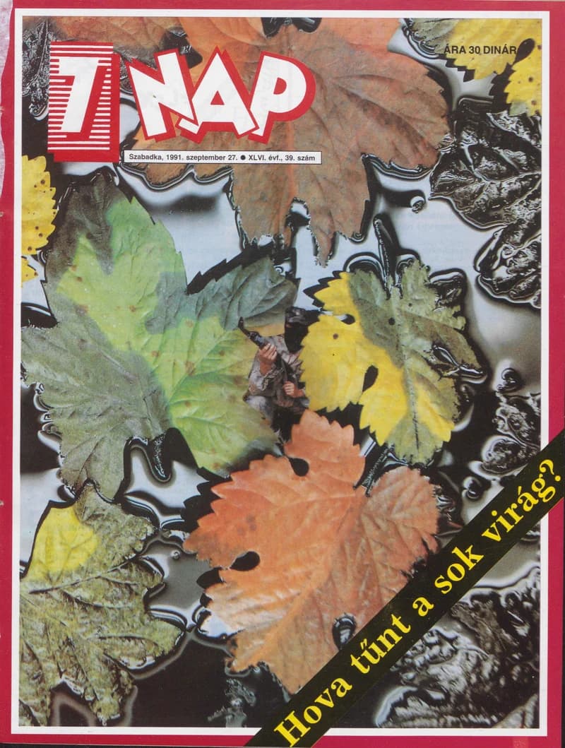 7 Nap, 46. évf. 1991. szeptember 27. 39. sz. 1–68. oldal