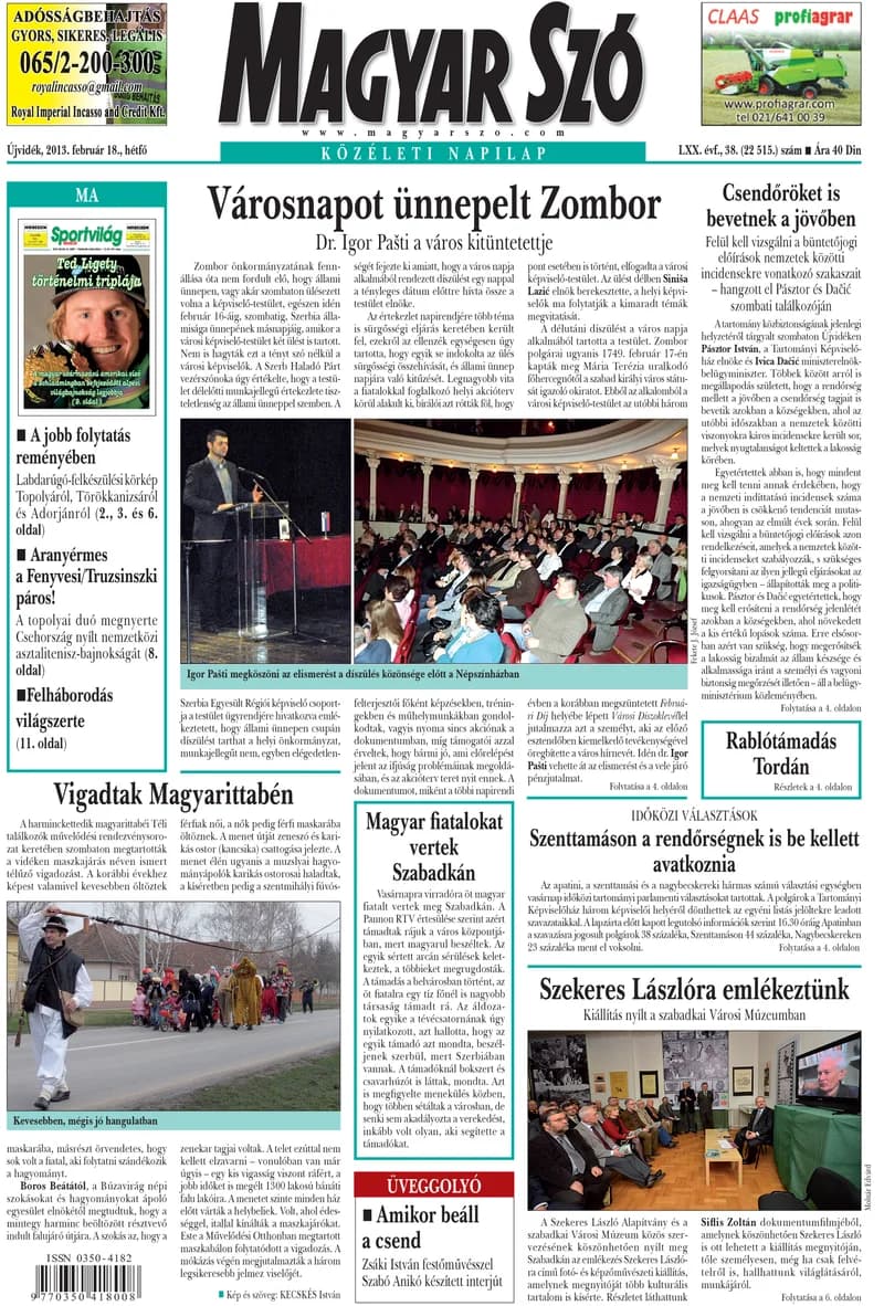Magyar Szó, 70. évf. 2013. február 18. 38. sz. 1–16. oldal