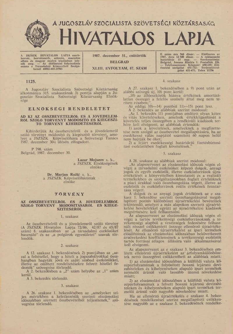 A Jugoszláv Szocialista Szövetségi Köztársaság Hivatalos Lapja, 43. évf. 1987. december 31. 87. sz. 2381–2412. oldal